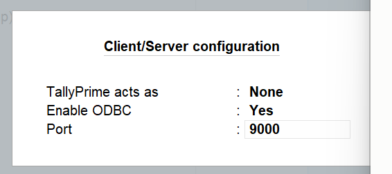 TallyPrime Client/Server configuration screen: TallyPrime acts as None, Enable ODBC Yes, Port 9000